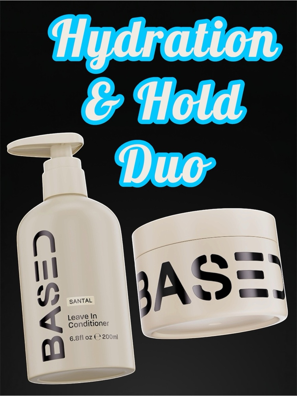 BASED BODYWORKS Hydration & Hold Duo Set Curl Gel + Leave In Conditioner NWT